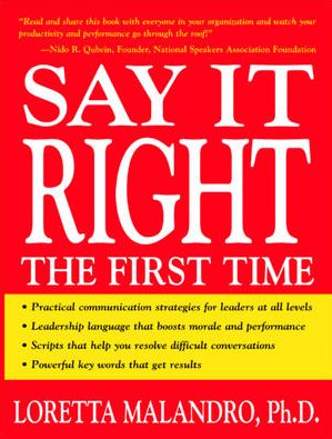 Cover for Loretta Malandro · Say It Right the First Time (Paperback Book) [Ed edition] (2003)