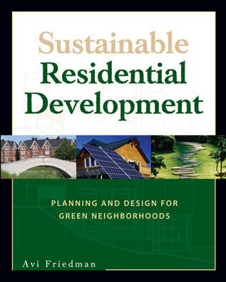 Cover for Avi Friedman · Sustainable Residential Development (Pocketbok) [Ed edition] (2007)