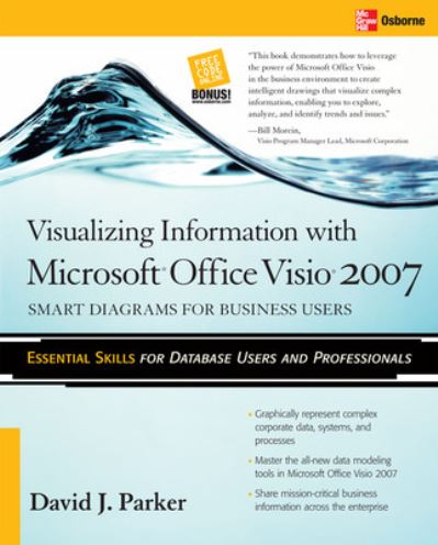 Cover for David Parker · Visualizing Information with Microsoft® Office Visio® 2007 (Paperback Book) [Ed edition] (2007)