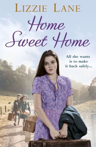 Cover for Lizzie Lane · Home Sweet Home: (Sweet Sisters #3) (Paperback Book) (2016)