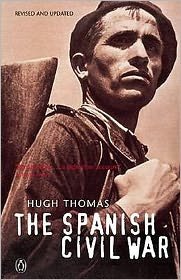 The Spanish Civil War - Hugh Thomas - Books - Penguin Books Ltd - 9780141011615 - April 3, 2003