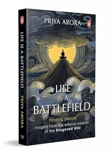 Cover for Life Is A Battlefield: Insights From The Eternal Wisdom Of The Bhagavad Gita (Pocketbok) (2025)