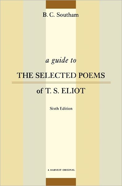 Cover for B.c. Southam · A Guide to the Selected Poems of T. S. Eliot (Paperback Book) (1996)