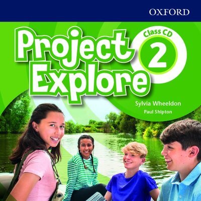 Cover for Oxford Editor · Project Explore: Level 2: Class Audio CDs - Project Explore (Lydbog (CD)) (2019)