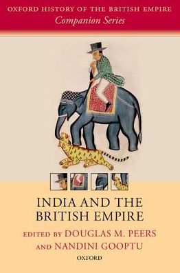 Cover for India and the British Empire - Oxford History of the British Empire Companion Series (Pocketbok) (2016)