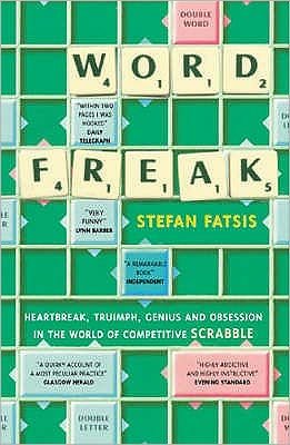 Cover for Stefan Fatsis · Word Freak: A Journey Into the Eccentric World of the Most Obsessive Board Game Ever Invented (Taschenbuch) (2002)