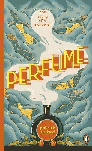 Cover for Patrick Suskind · Perfume: The Story of a Murderer - Penguin Essentials (Pocketbok) (2015)