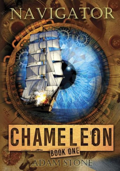 Cover for Adam Stone · Navigator - Chameleon Book One (Paperback Book) (2019)