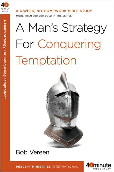 Cover for Kay Arthur · A Man's Strategy for Conquering Temptation - 40 Minute Bible Study (Taschenbuch) (2009)