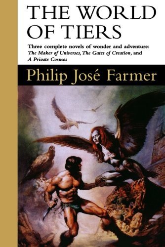 Cover for Philip Jose Farmer · The World of Tiers: The Maker of Universes (Paperback Book) [1st edition] (1996)