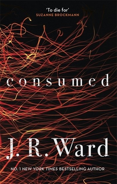 Cover for J. R. Ward · Consumed (Paperback Bog) (2019)