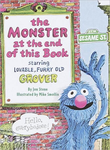 Cover for Jon Stone · The Monster at the End of This Book (Sesame Street) - Big Bird's Favorites Board Books (Kartongbok) (2000)