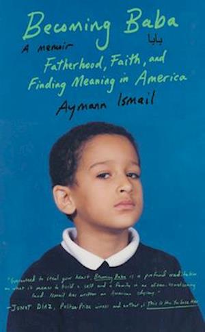Cover for Aymann Ismail · Becoming Baba (Book) (2025)