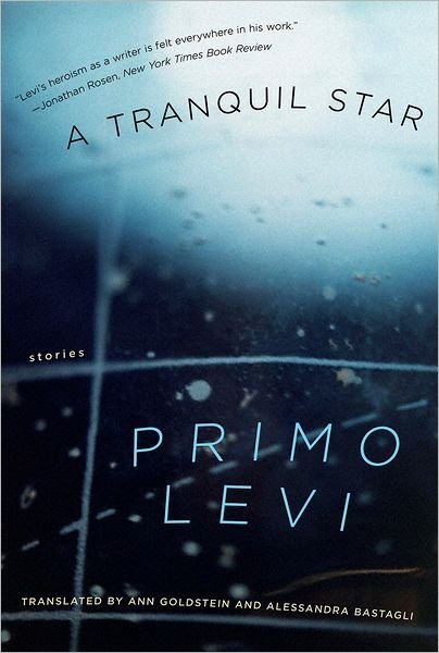 Cover for Primo Levi · A Tranquil Star: Stories (Paperback Bog) [Reprint edition] (2008)
