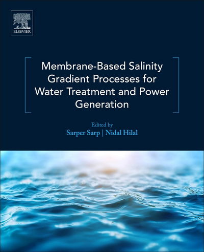 Cover for Sarper Sarp · Membrane-Based Salinity Gradient Processes for Water Treatment and Power Generation (Paperback Book) (2018)