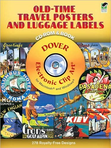 Cover for Carol Belanger Grafton · Old-Time Travel Posters and Luggage Labels - Dover Electronic Clip Art (Hörbuch (CD)) [Unabridged edition] (2005)