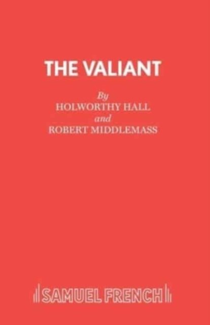 Cover for Holworthy Hall · The Valiant (Taschenbuch) (2018)