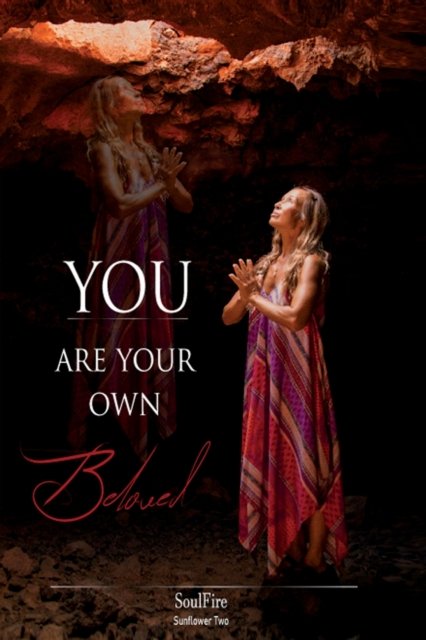 Cover for Soul Fire · You Are Your Own Beloved (Paperback Book) (2021)