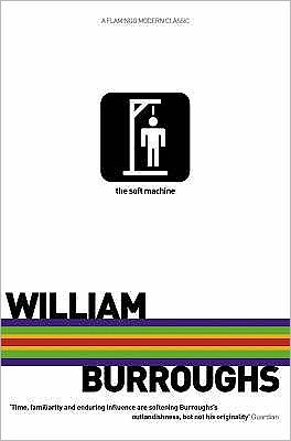 Cover for William Burroughs · Soft Machine (Paperback Book) (1986)