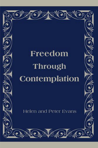 Cover for Helen Evans · Freedom Through Contemplation (Paperback Book) (2000)