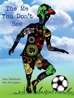 Cover for Sam Matthews · The Me You Don't See (Hardcover Book) (2020)