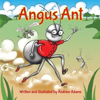 Cover for Andrew Adams · Angus Ant (Paperback Book) (2020)