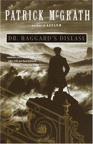 Cover for Patrick Mcgrath · Dr. Haggard's Disease (Paperback Book) (1994)