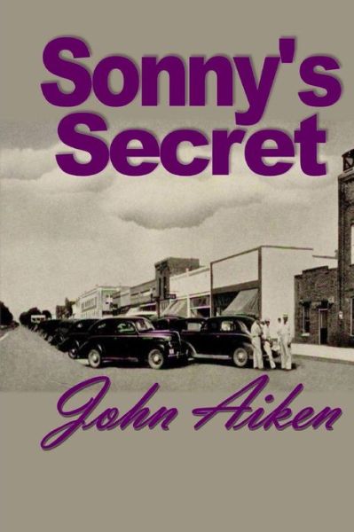 Cover for John Aiken · Sonny's Secret (Paperback Book) (2016)