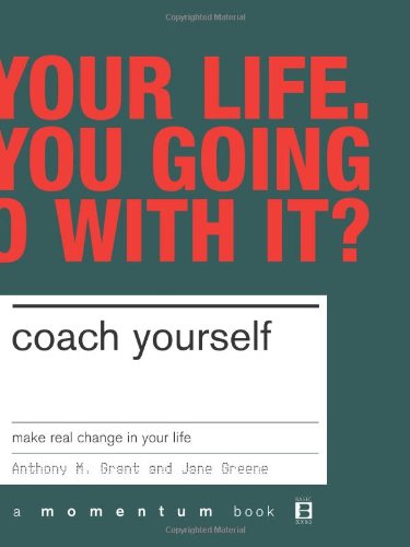 Cover for Jane Greene · Coach Yourself: Make Real Change in Your Life (Paperback Book) [New Ed edition] (2003)