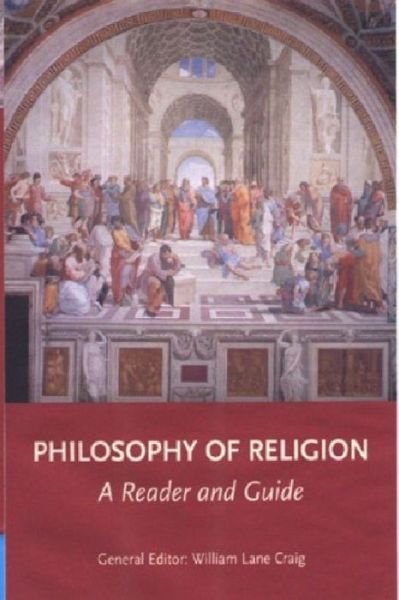 Cover for William Lane Craig · Philosophy of Religion: A Reader and Guide (Inbunden Bok) (2001)