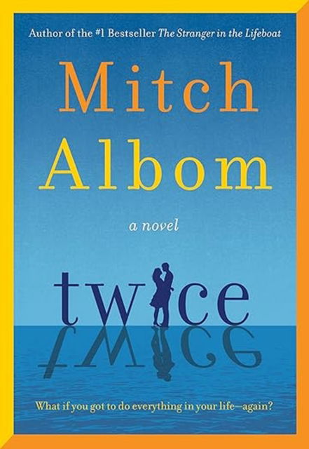 Cover for Mitch Albom · Twice (Gebundenes Buch) (2025)