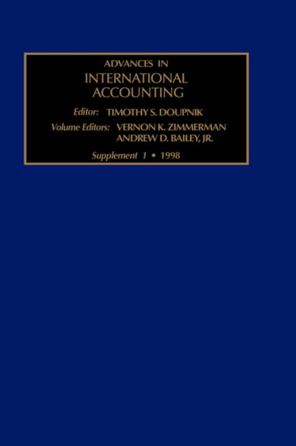 The Evolution of International Accounting Standards in Transitional and Developing Economies - Advances in International Accounting - Larry J Bailey - Books - Elsevier Science & Technology - 9780762304615 - August 2, 1998