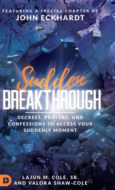 Cover for Cole, Lajun M, Sr · Sudden Breakthrough (Hardcover Book) (2018)