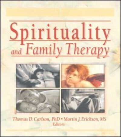 Cover for Martin John Erickson · Spirituality and Family Therapy (Paperback Book) (2003)