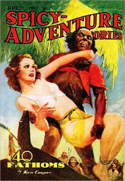 Cover for John Gregory Betancourt · Spicy Adventure Stories (December 1939) (Paperback Book) (2007)