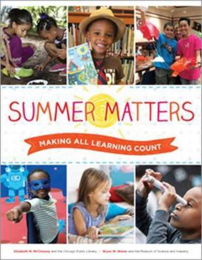 Cover for Elizabeth M. McChesney · Summer Matters: Making All Learning Count (Paperback Bog) (2017)