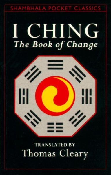 I ching:book of change - Thomas Cleary - Livros - Random House USA - 9780877736615 - 10 de março de 1992