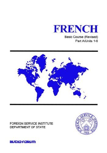 Cover for Robert Salazar · French Basic Course Part a Units 1-6 (Foreign Service Institute Basic Course Series) (Pocketbok) (2000)