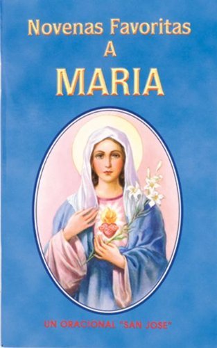 Novenas Favoritas a Maria - Lawrence G. Lovasik - Books - Catholic Book Publishing Corp - 9780899420615 - 1995