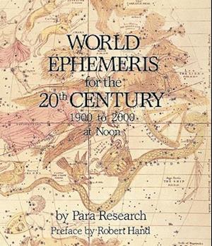 Cover for Robert Hand · World Ephemeris For The 2Oth Century (Noon) (Book) (1997)