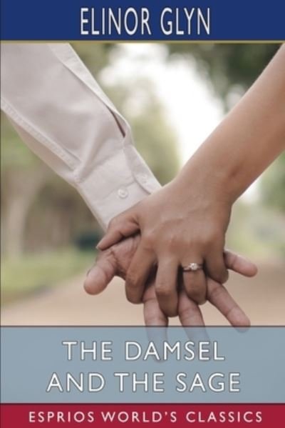 Cover for Inc. Blurb · The Damsel and the Sage (Esprios Classics) (Paperback Bog) (2024)