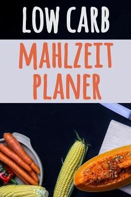 Cover for Pimpom Notizbucher · Low Carb Mahlzeitplaner (Pocketbok) (2019)