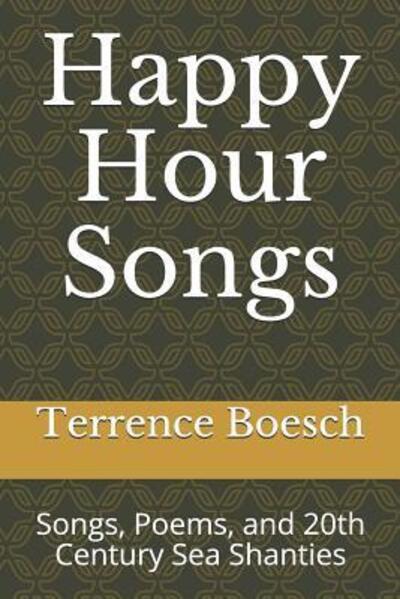 Cover for Davey Lee Boesch · Happy Hour Songs (Paperback Book) (2019)