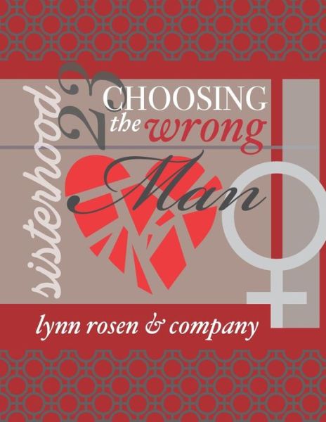 Cover for Lynn Rosen · Choosing The Wrong Man : Sisterhood 23 (Paperback Book) (2019)