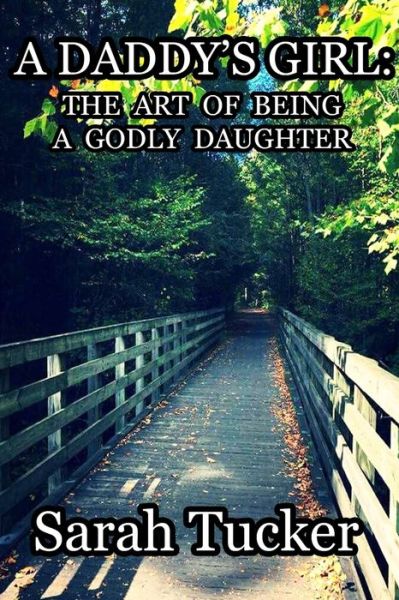 Cover for Sarah Tucker · A Daddy's Girl (Paperback Book) (2019)