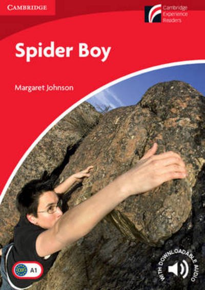 Cover for Margaret Johnson · Spider Boy Level 1 Beginner / Elementary - Cambridge Experience Readers (Paperback Book) (2014)