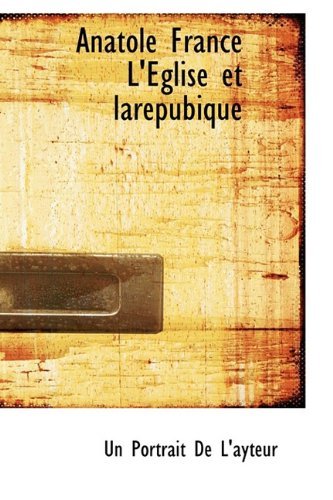 Cover for Un Portrait De L'ayteur · Anatole France L'eglise et Larepubique (Hardcover bog) (2009)