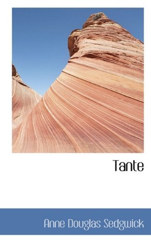 Cover for Anne Douglas Sedgwick · Tante (Paperback Book) (2009)