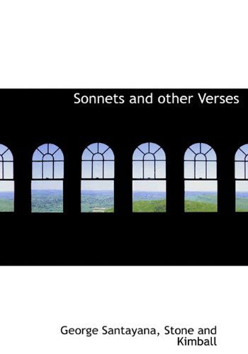 Cover for George Santayana · Sonnets and Other Verses (Hardcover Book) (2010)