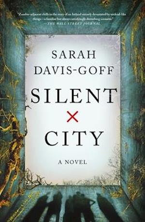 Cover for Sarah Davis-Goff · Silent City (Bok) (2024)